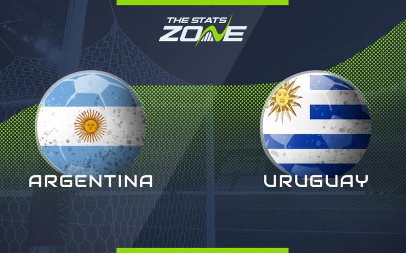 阿根廷vs乌拉圭时间